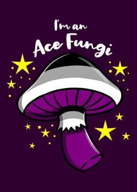 Im an Ace Fungi