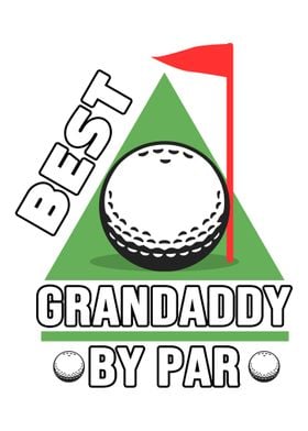 Best Granddaddy by Par Gol