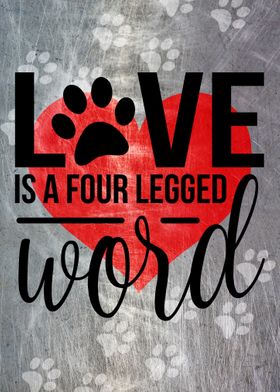 LOVE FOUR LEGGED METAL