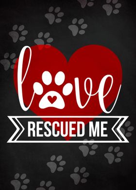 LOVE RESCUED ME CHALK
