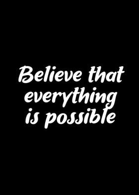 Everything is possible