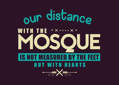 distance with the mosque