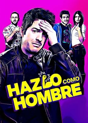 Hazlo Como Hombre