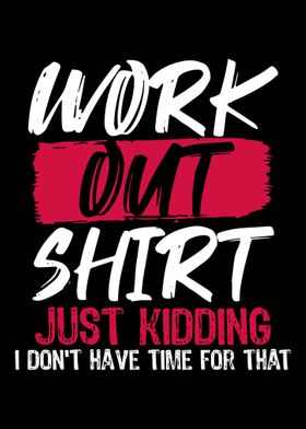 Workout Shirt Funny