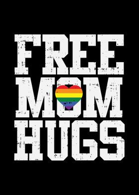 Mom Hugs Heart LGBT Pride