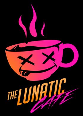 The Lunatic Cafe