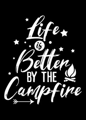 Life is Better by the Camp