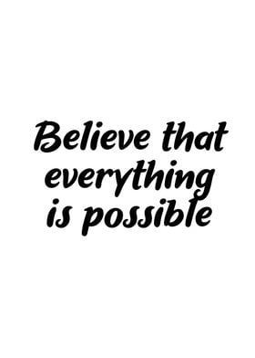 Everything is possible