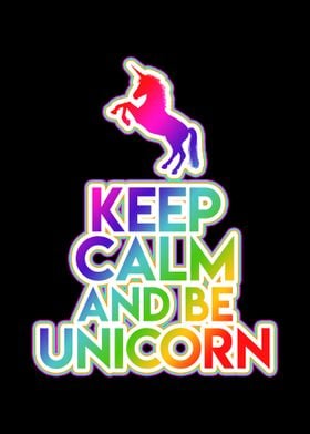 Keep Calm Unicorn LGBT