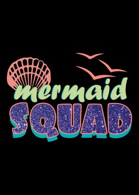 Mermaid Squad