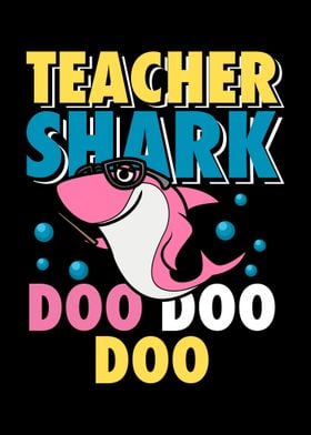 Teacher Shark Doo Doo Doo 