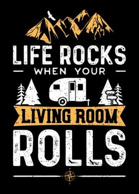 Life Rocks When Your Livin