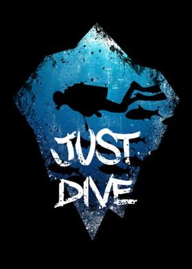 Just Dive Diver Scuba Divi