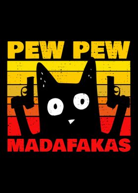 pew pew madafakas cat meme