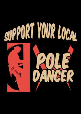 Support Your Local Pole Da