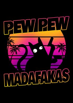 Pew Pew Madafakas Cat' Poster by 