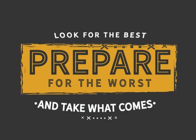 look for the best prepare