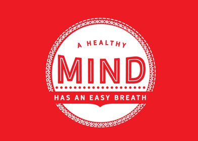 a healthy mind has an easy