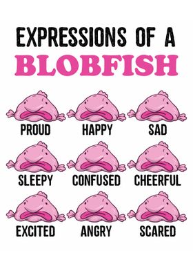 Expressions of Blobfish