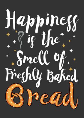 Happiness Fresh Bread