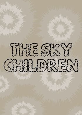 The Sky Children