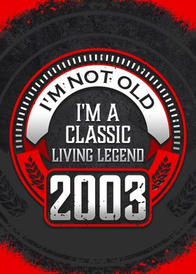 2003 Living Legend Gift