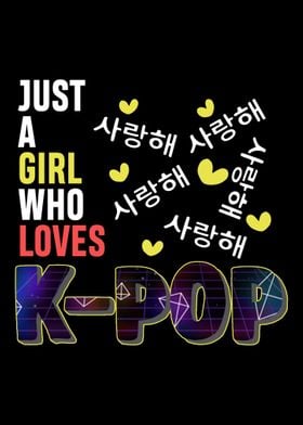 Just A Girl Who Loves KPo