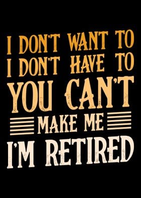 Im Retired Funny Retirees