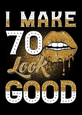 Make 70 Look Good