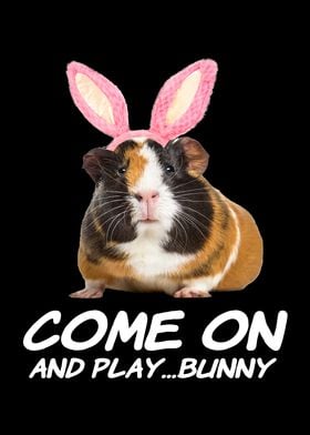 Come On And Play Bunny