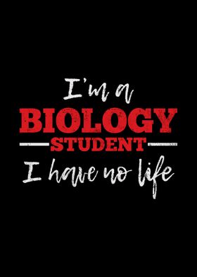 Biology Student Biologist 