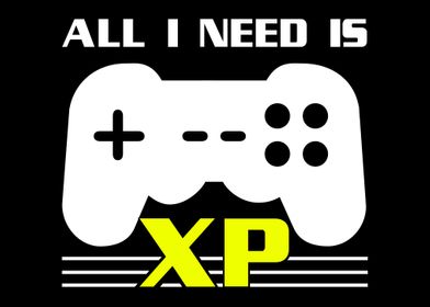 All I Need Is XP