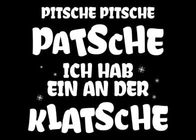 Pitsche Pitsche Patsche