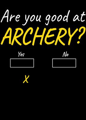 Archery Yes Or No