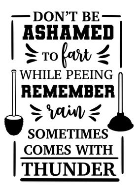 DONT BE ASHAMED FUNNY