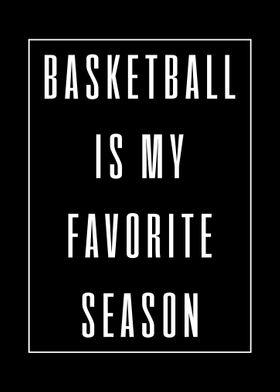 Basketball is My Favorite 