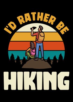 Id rather be hiking