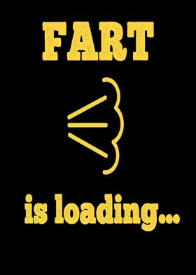 FART is loading funny