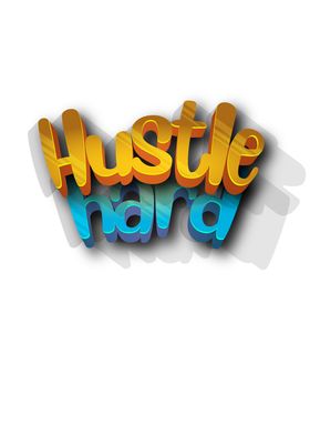 Hustle Hard