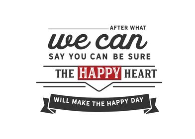 be sure the happy