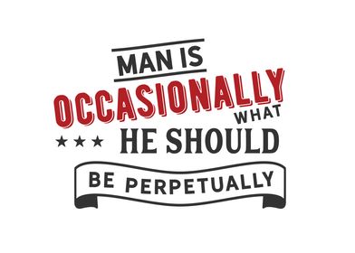 Man is occasionally