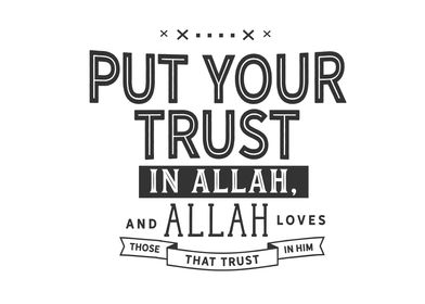 trust in him