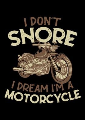 I dream Im a motorcycle