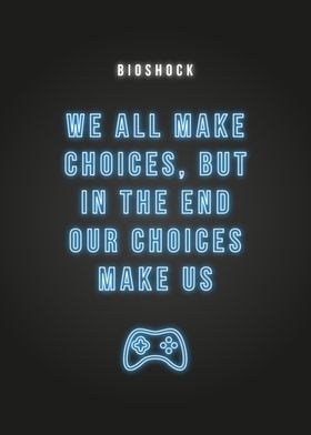 Bioshock Quote