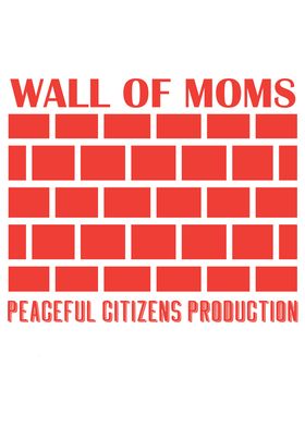 Wall Of Moms