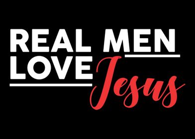 Real Men Love Jesus Typogr