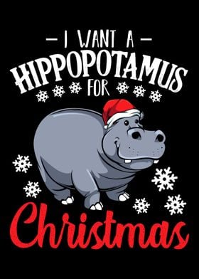 I Want A Hippopotamus For 