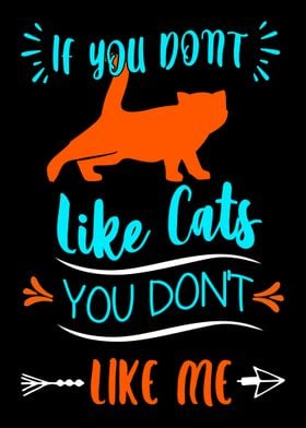 If You Dont Like Cats You