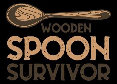 Wooden spoon survivor