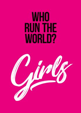 Girls Run World Beyonce